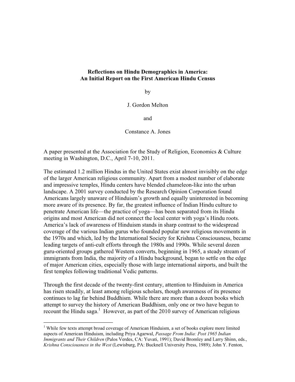 Reflections on Hindu Demographics in America: an Initial Report on the First American Hindu Census