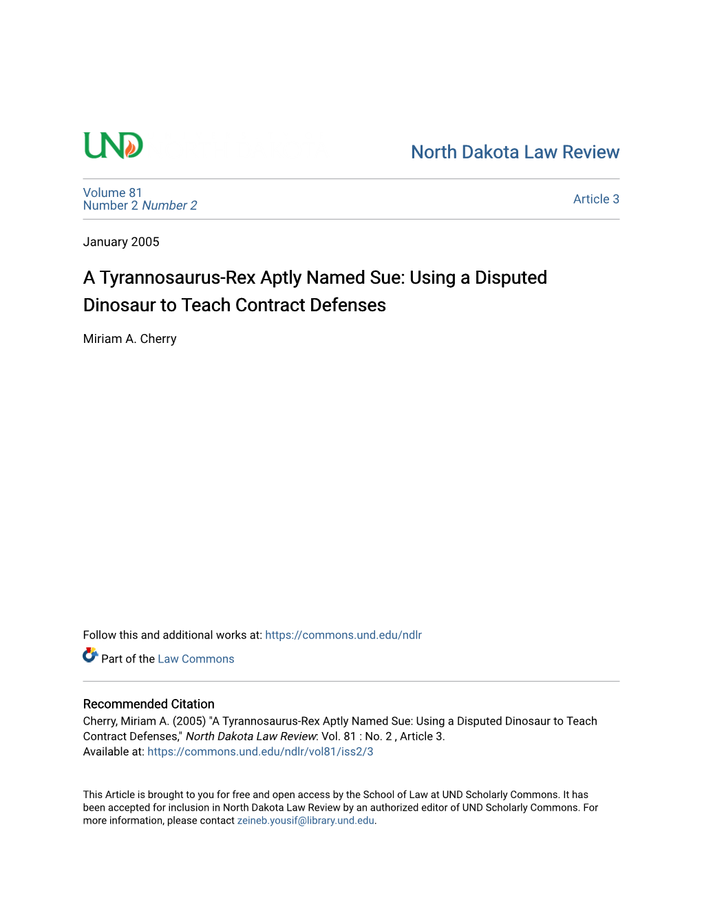 A Tyrannosaurus-Rex Aptly Named Sue: Using a Disputed Dinosaur to Teach Contract Defenses