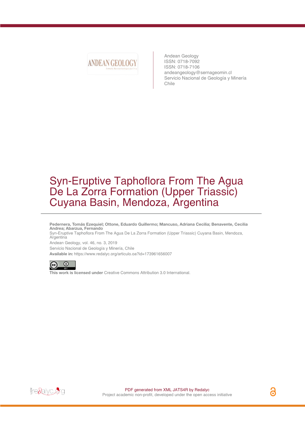 Syn-Eruptive Taphoflora from the Agua De La Zorra Formation (Upper Triassic) Cuyana Basin, Mendoza, Argentina