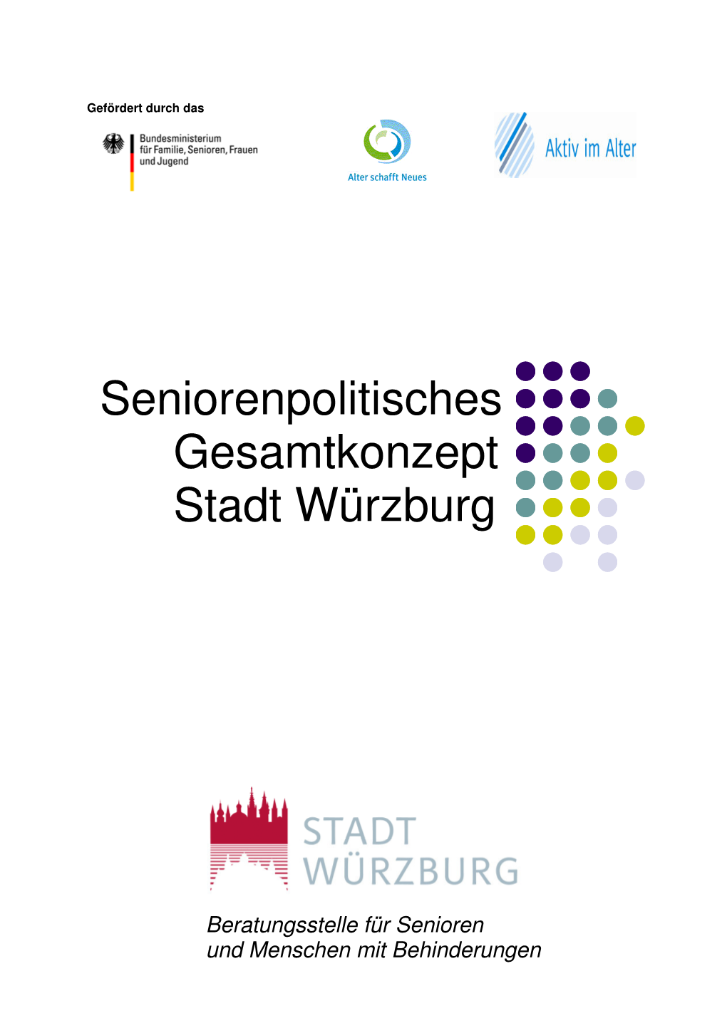 Seniorenpolitisches Gesamtkonzept SPGK 13.12