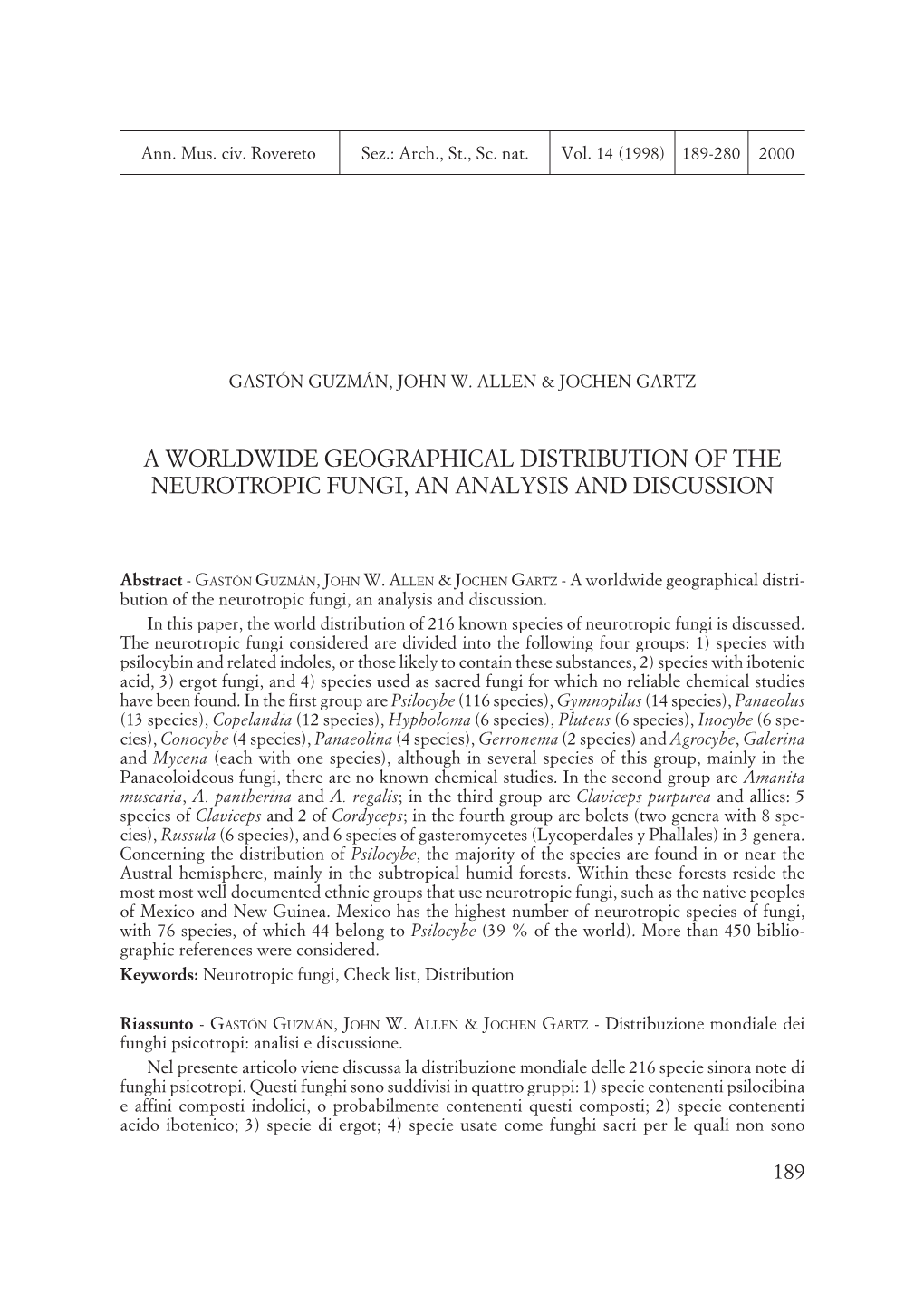 A Worldwide Geographical Distribution of the Neurotropic Fungi, an Analysis and Discussion