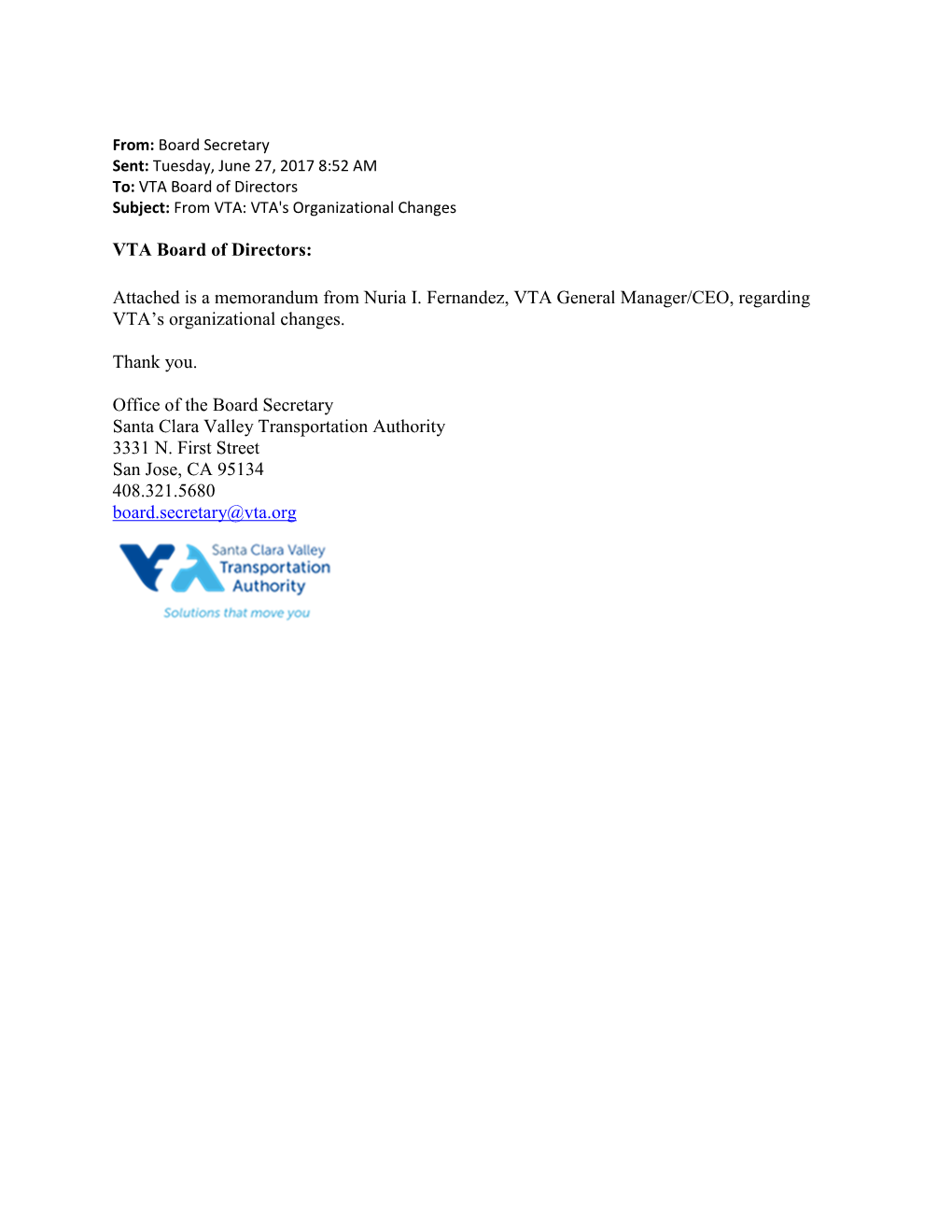 Attached Is a Memorandum from Nuria I. Fernandez, VTA General Manager/CEO, Regarding VTA's Organizatio
