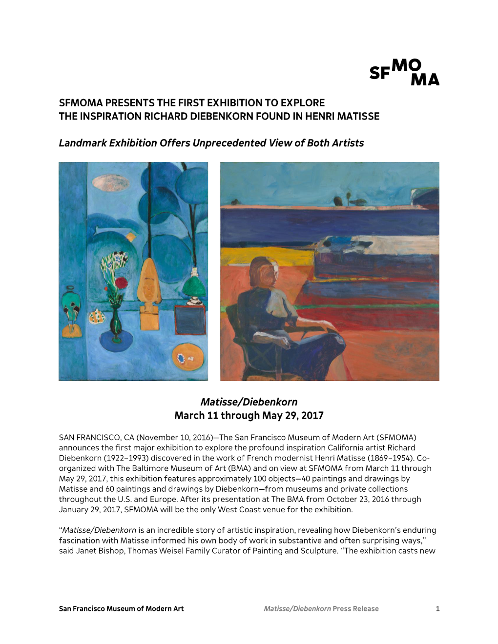 Sfmoma Presents the First Exhibition to Explore the Inspiration Richard Diebenkorn Found in Henri Matisse