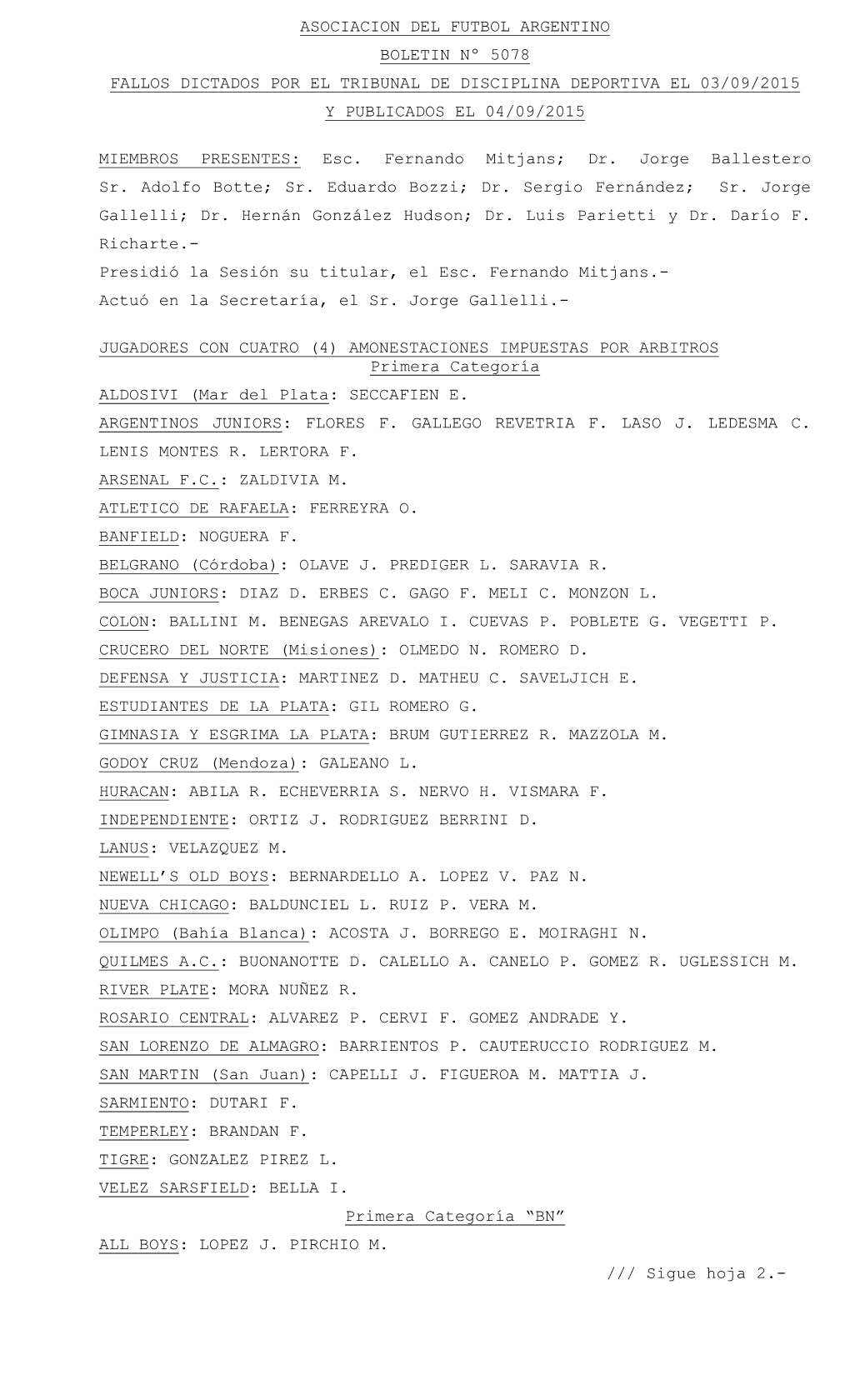 Sigue Hoja 2.- ASOCIACION DEL FUTBOL ARGENTINO BOLETIN Nº