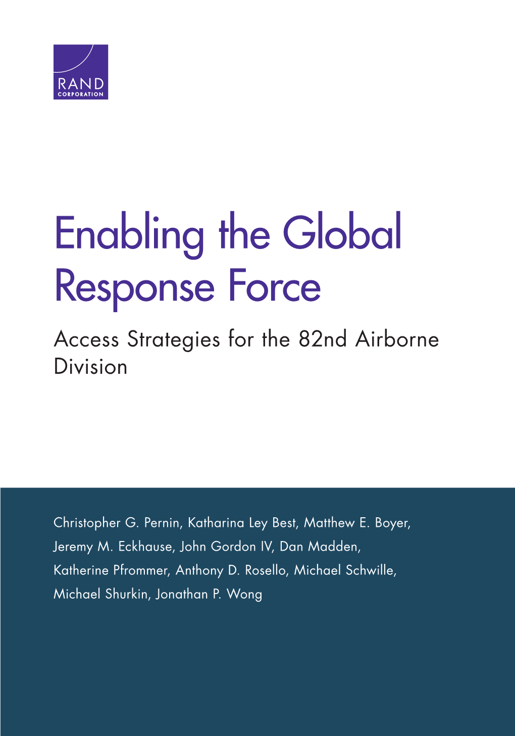 Access Strategies for the 82Nd Airborne Division