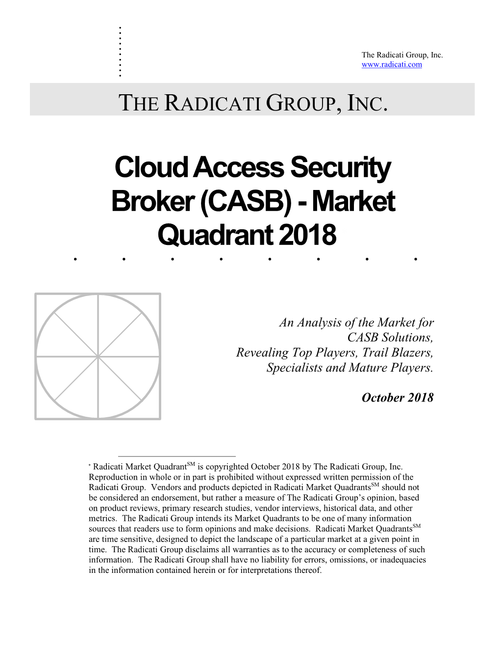 CASB) - Market Quadrant 2018 *