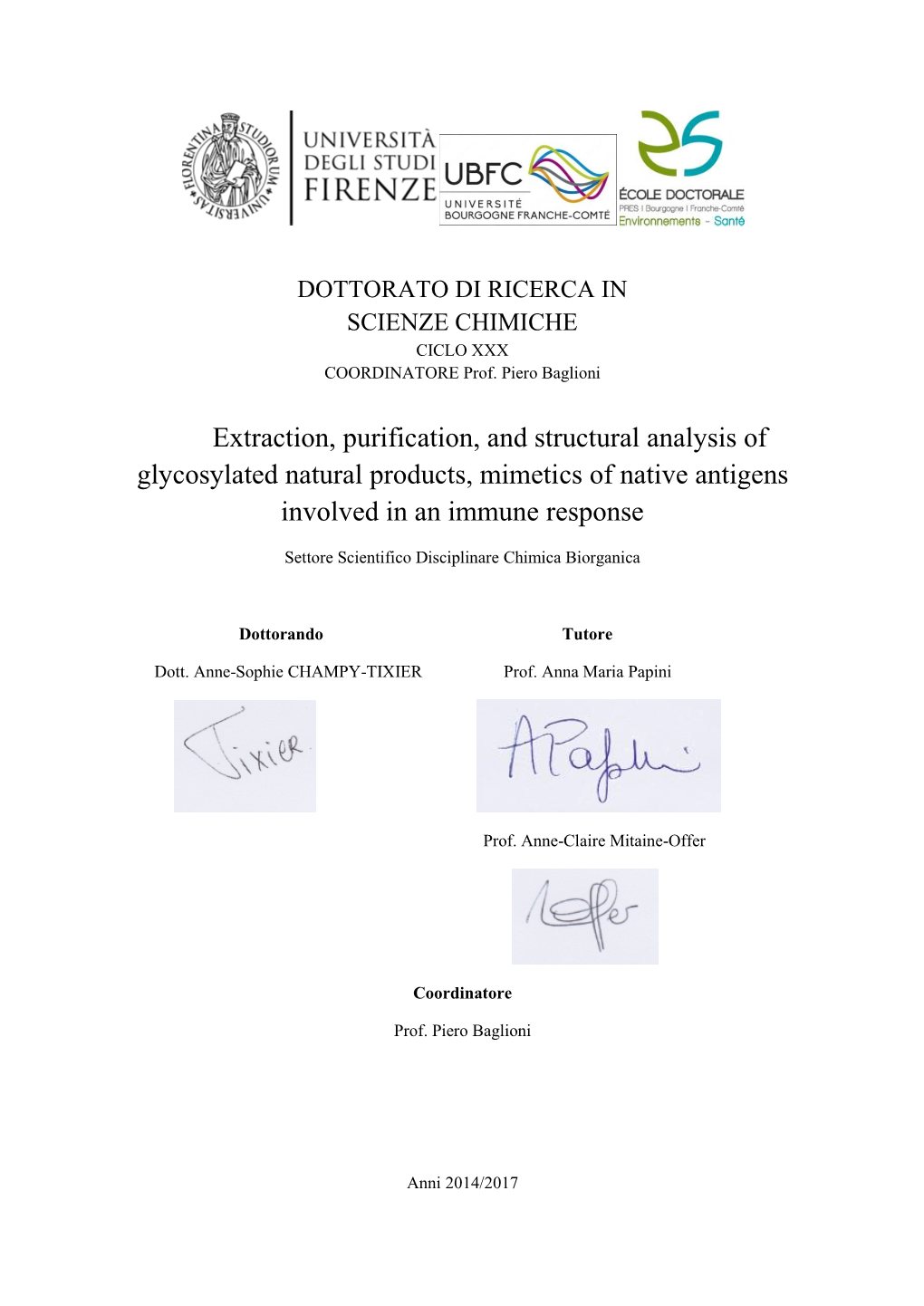 Extraction, Purification, and Structural Analysis of Glycosylated Natural Products, Mimetics of Native Antigens Involved in an Immune Response