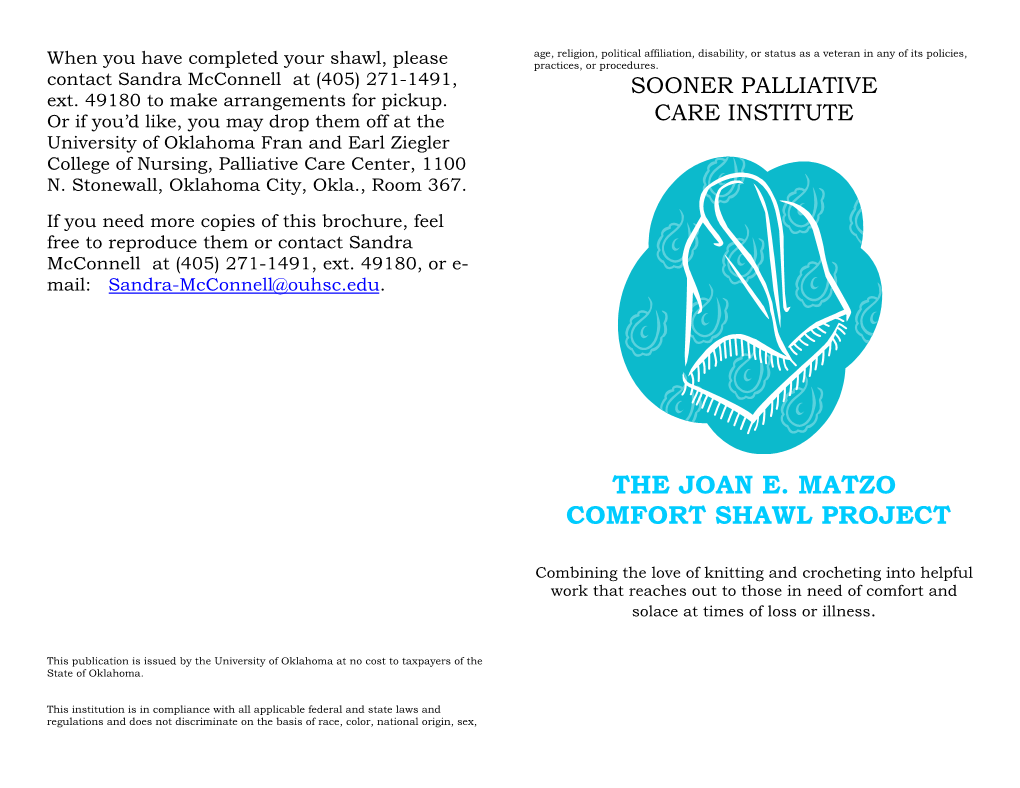 The Joan E. Matzo Comfort Shawl Project