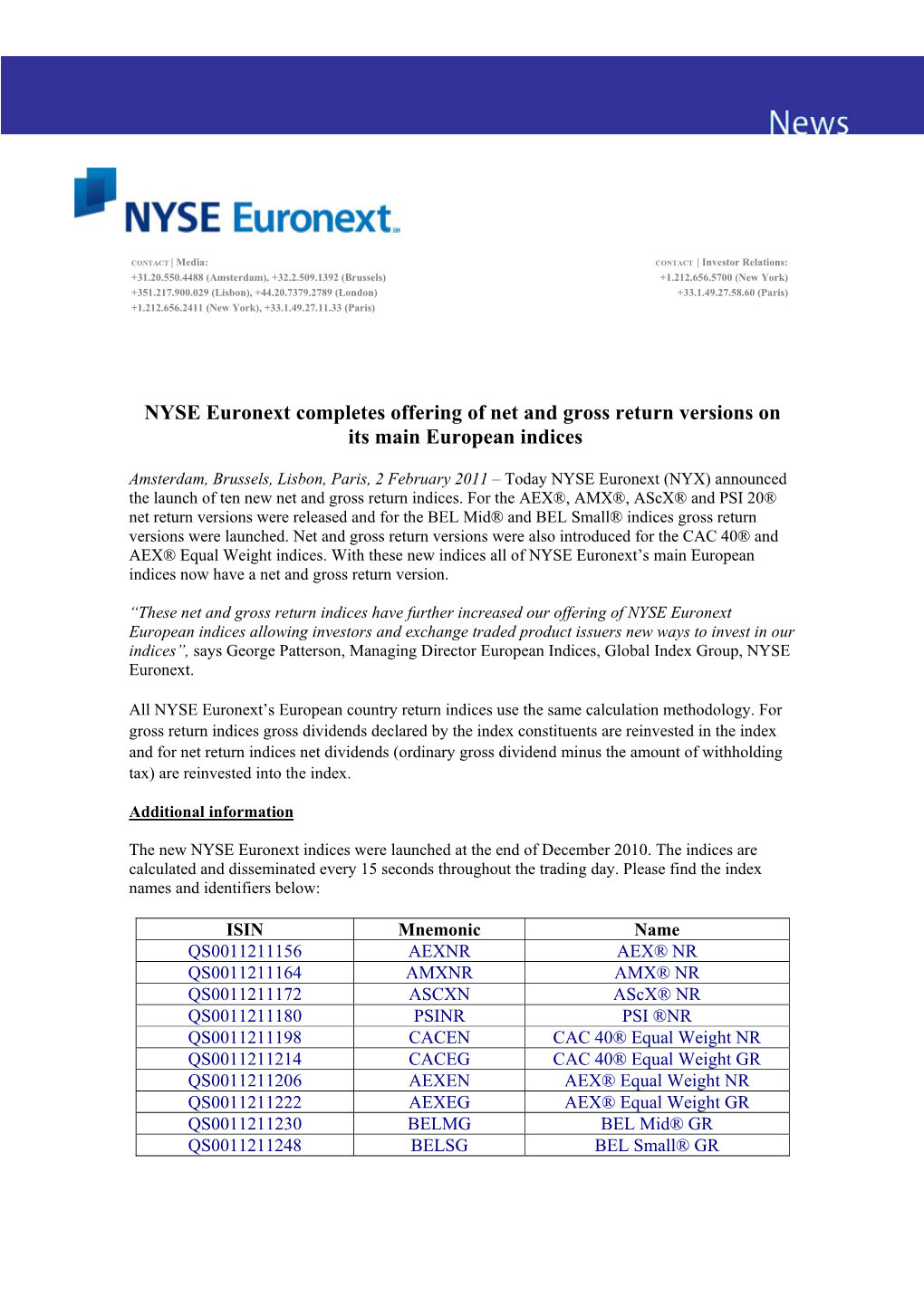 NYSE Euronext Completes Offering of Net and Gross Return Versions on Its Main European Indices