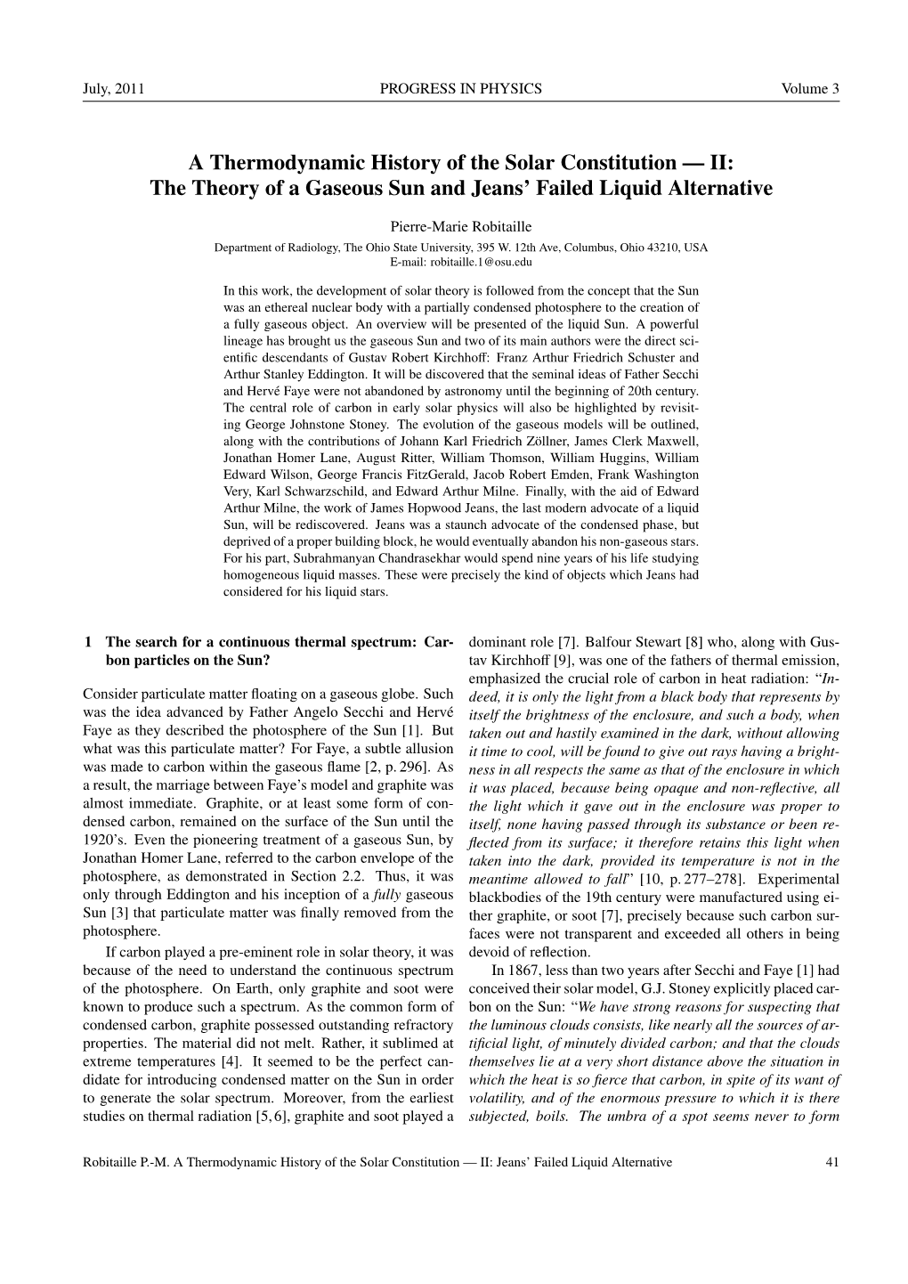 A Thermodynamic History of the Solar Constitution — II: the Theory of a Gaseous Sun and Jeans’ Failed Liquid Alternative