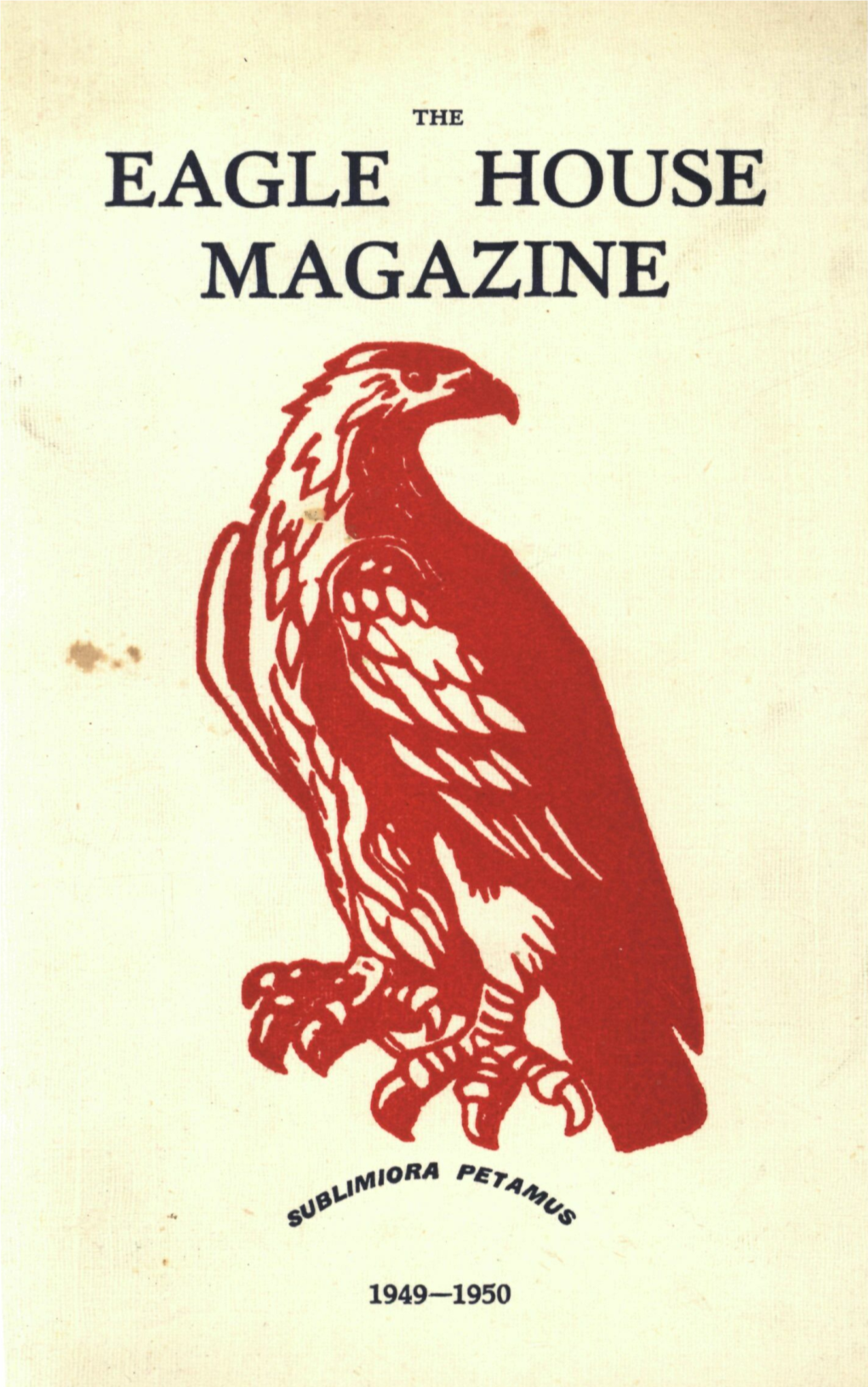 Eagle House Magazine