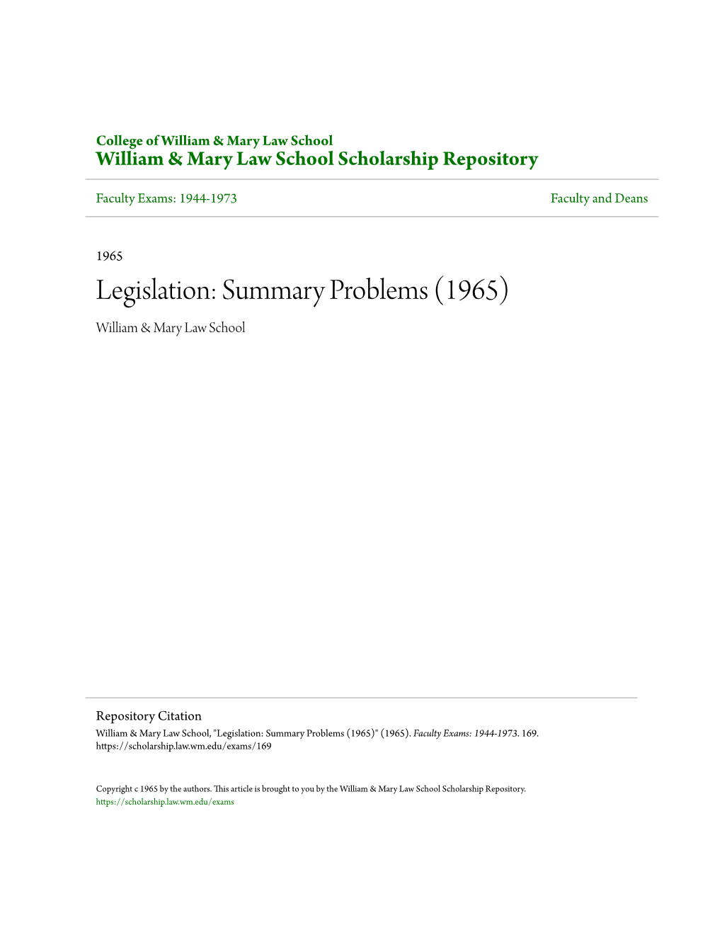 Legislation: Summary Problems (1965) William & Mary Law School