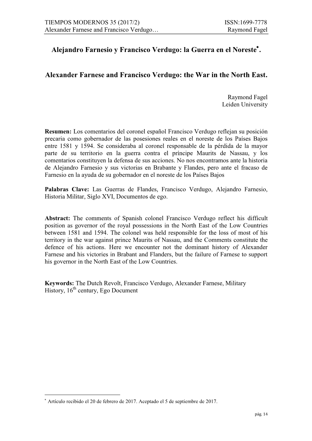 La Guerra En El Noreste . Alexander Farnese and Francisco Verdugo