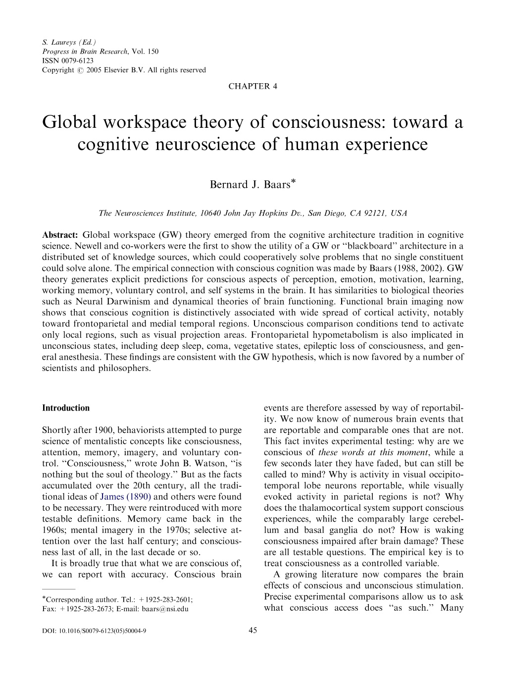 Global Workspace Theory of Consciousness: Toward a Cognitive Neuroscience of Human Experience