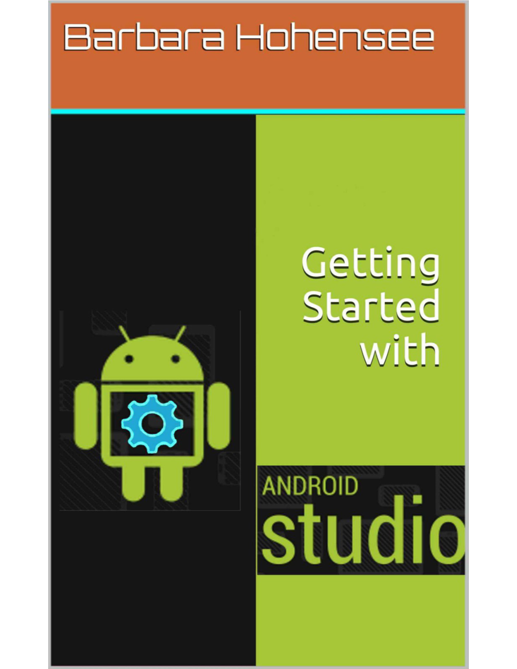 Getting Started with Android Studio