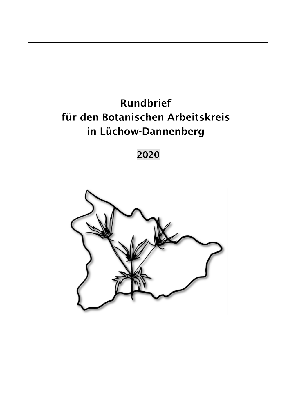 Rundbrief Für Den Botanischen Arbeitskreis in Lüchow-Dannenberg