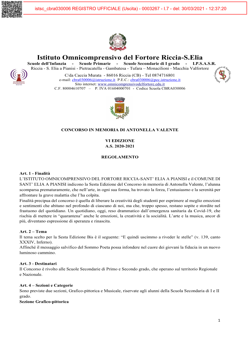 Istituto Omnicomprensivo Del Fortore Riccia-S.Elia Scuole Dell’Infanzia - Scuole Primarie - Scuole Secondarie Di I Grado - I.P.S.A.S.R
