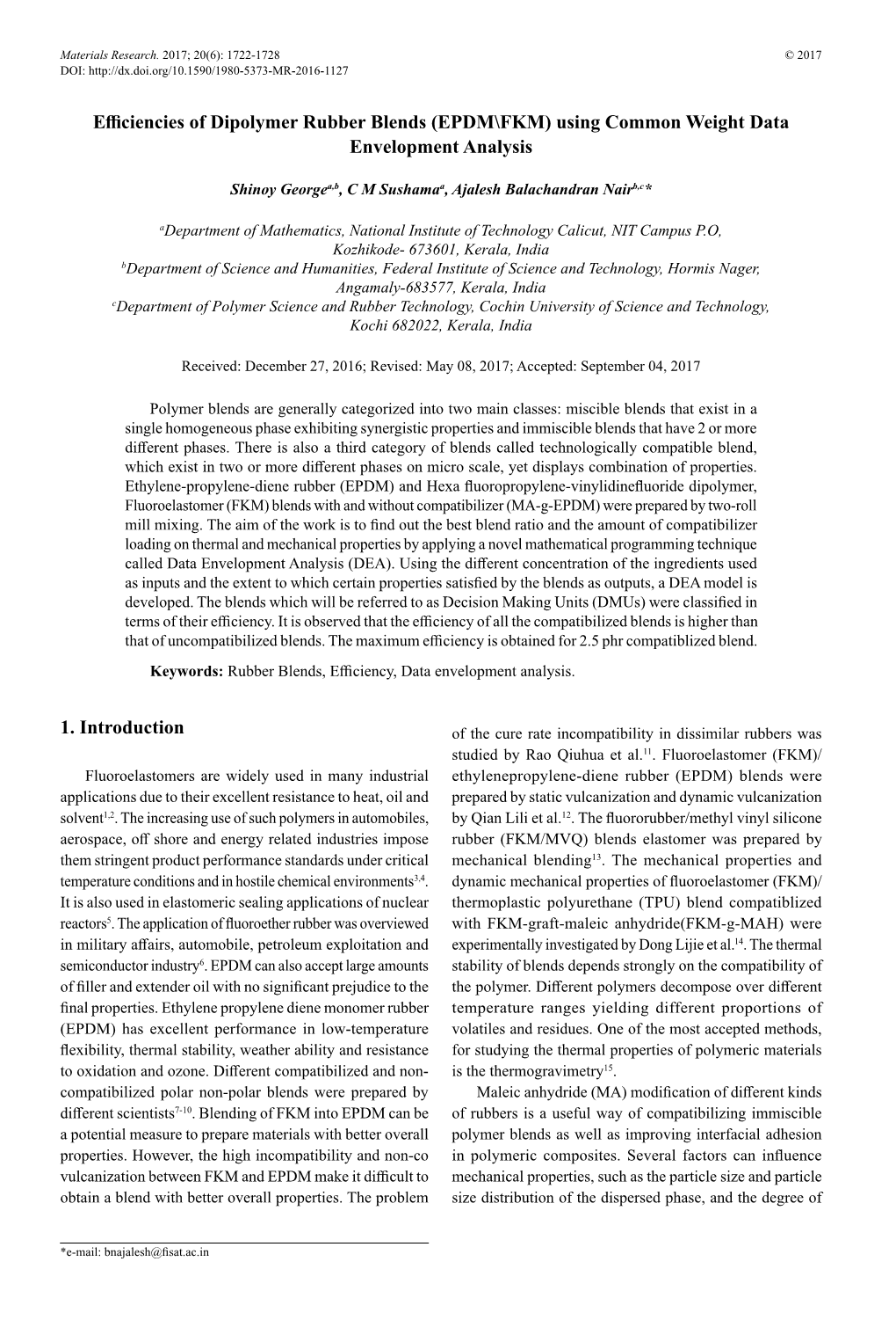 Efficiencies of Dipolymer Rubber Blends (EPDM\FKM) Using Common Weight Data Envelopment Analysis