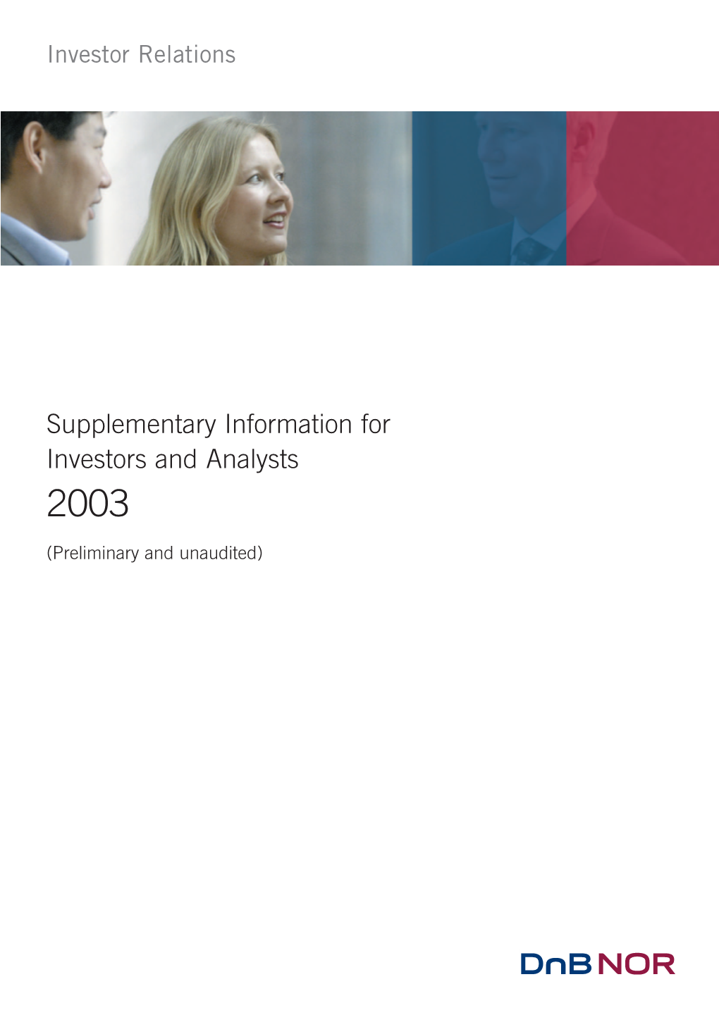 Supplementary Information for Investors and Analysts 2003