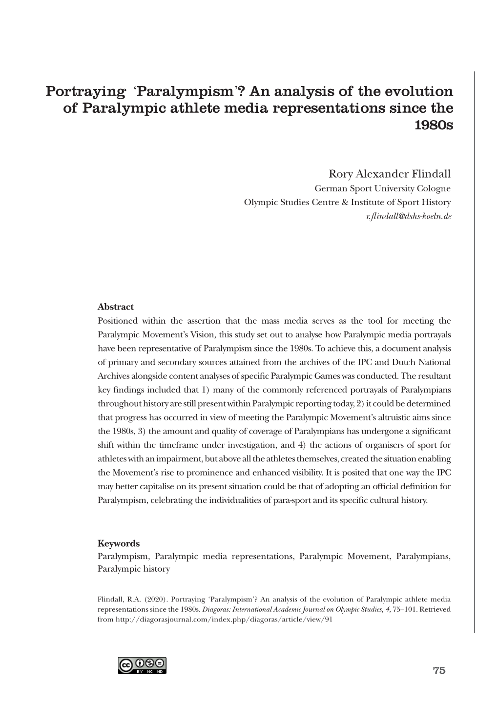 An Analysis of the Evolution of Paralympic Athlete Media Representations Since the 1980S