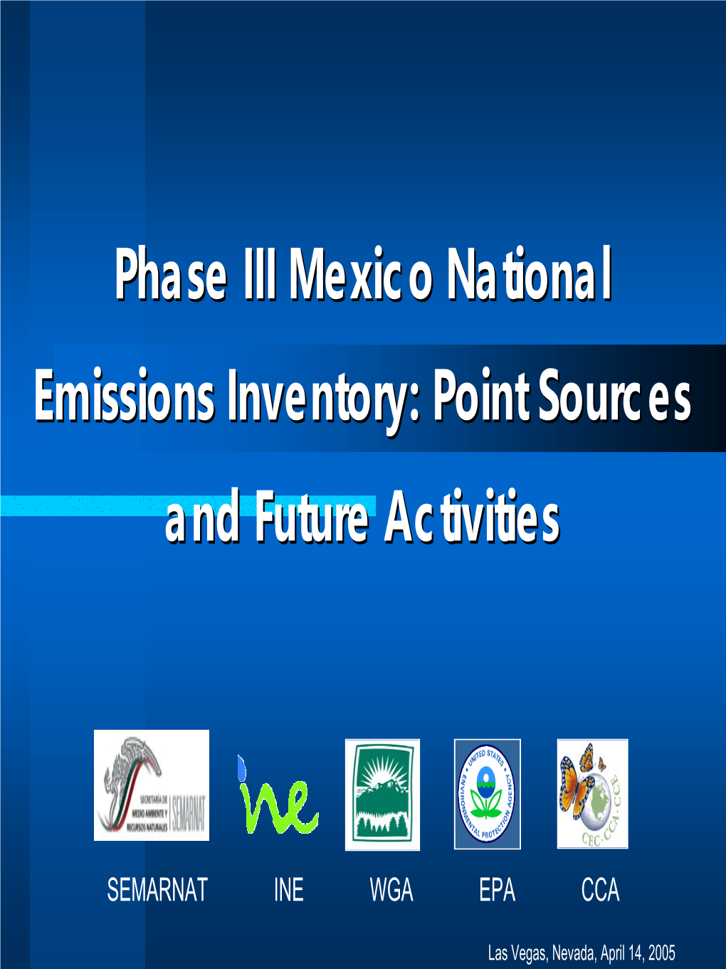 Phase III Mexico National Emissions Inventory