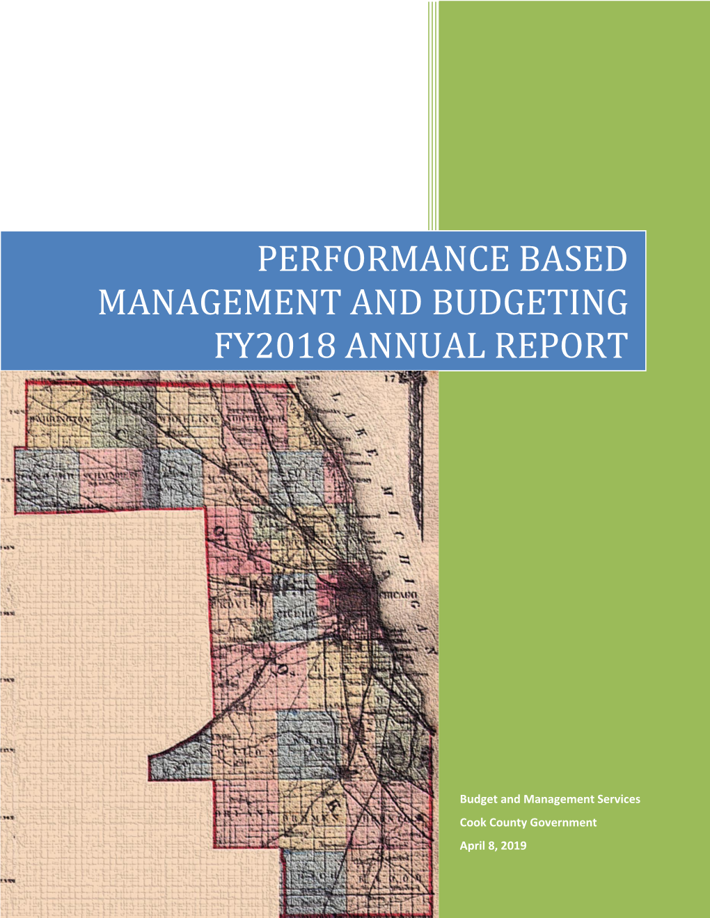 Performance Based Management and Budgeting Fy2018 Annual Report