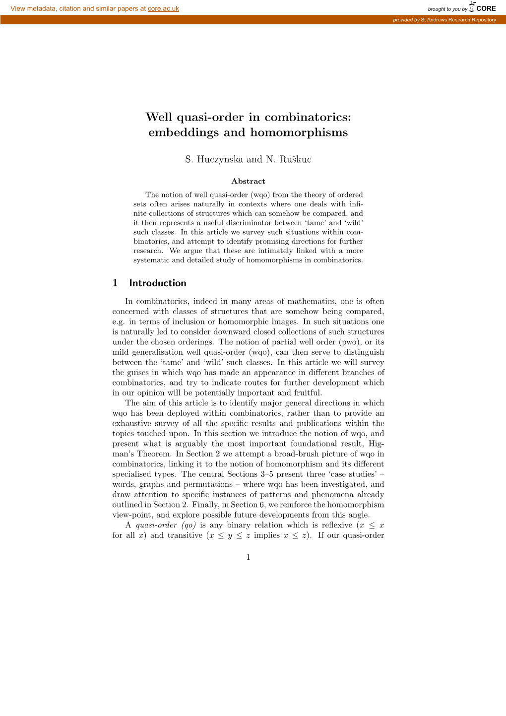 Well Quasi-Order in Combinatorics: Embeddings and Homomorphisms