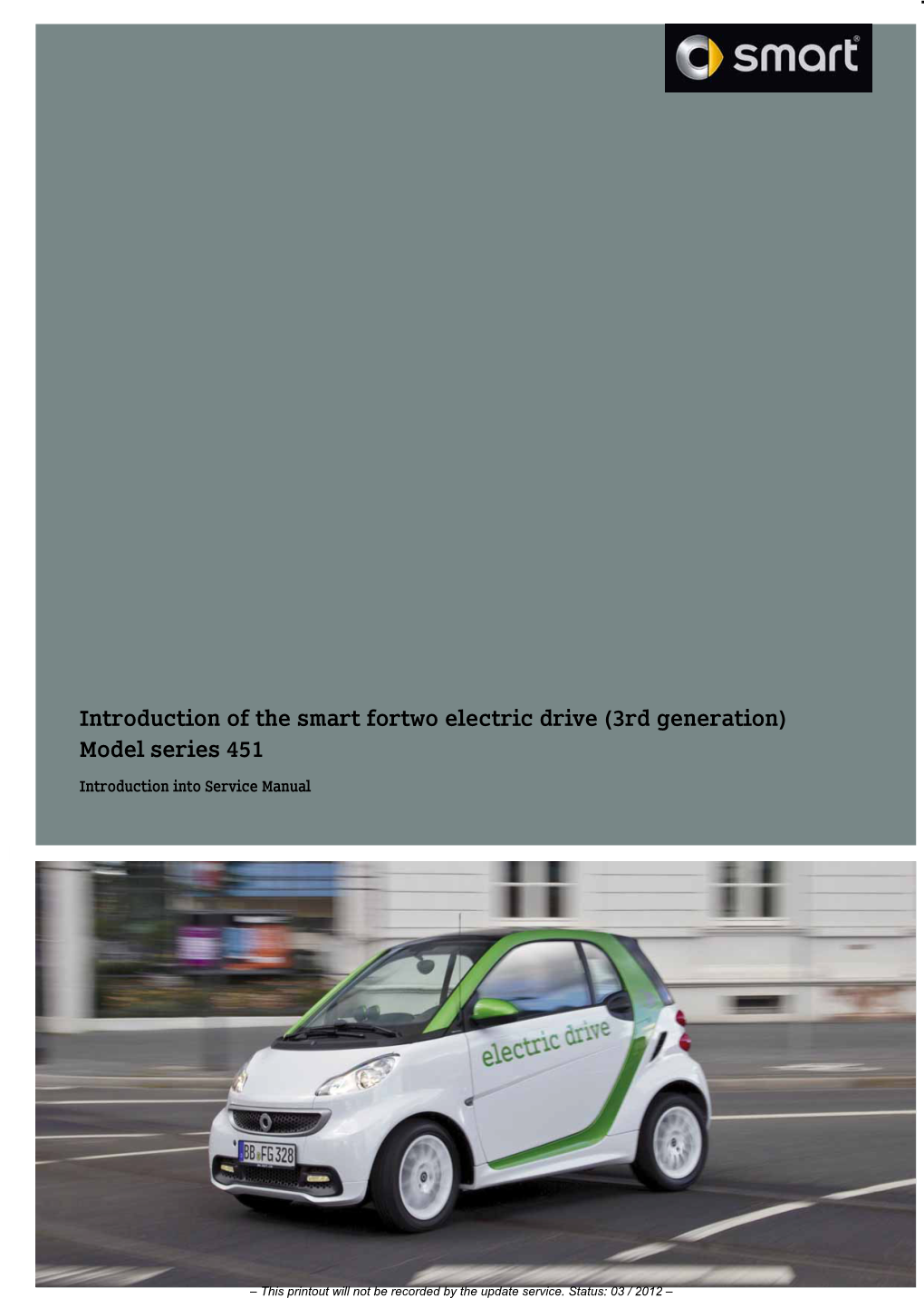 Introduction of the Smart Fortwo Electric Drive (3Rd Generation)