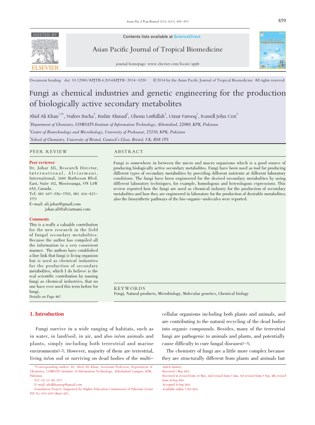 Fungi As Chemical Industries and Genetic Engineering for the Production of Biologically Active Secondary Metabolites