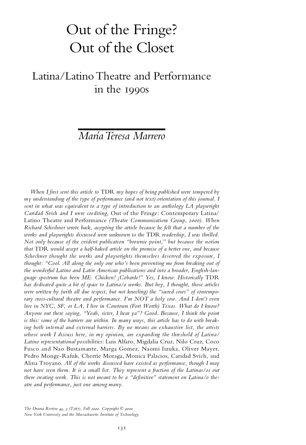 Latina/Latino Theatre and Performance in the 1990S