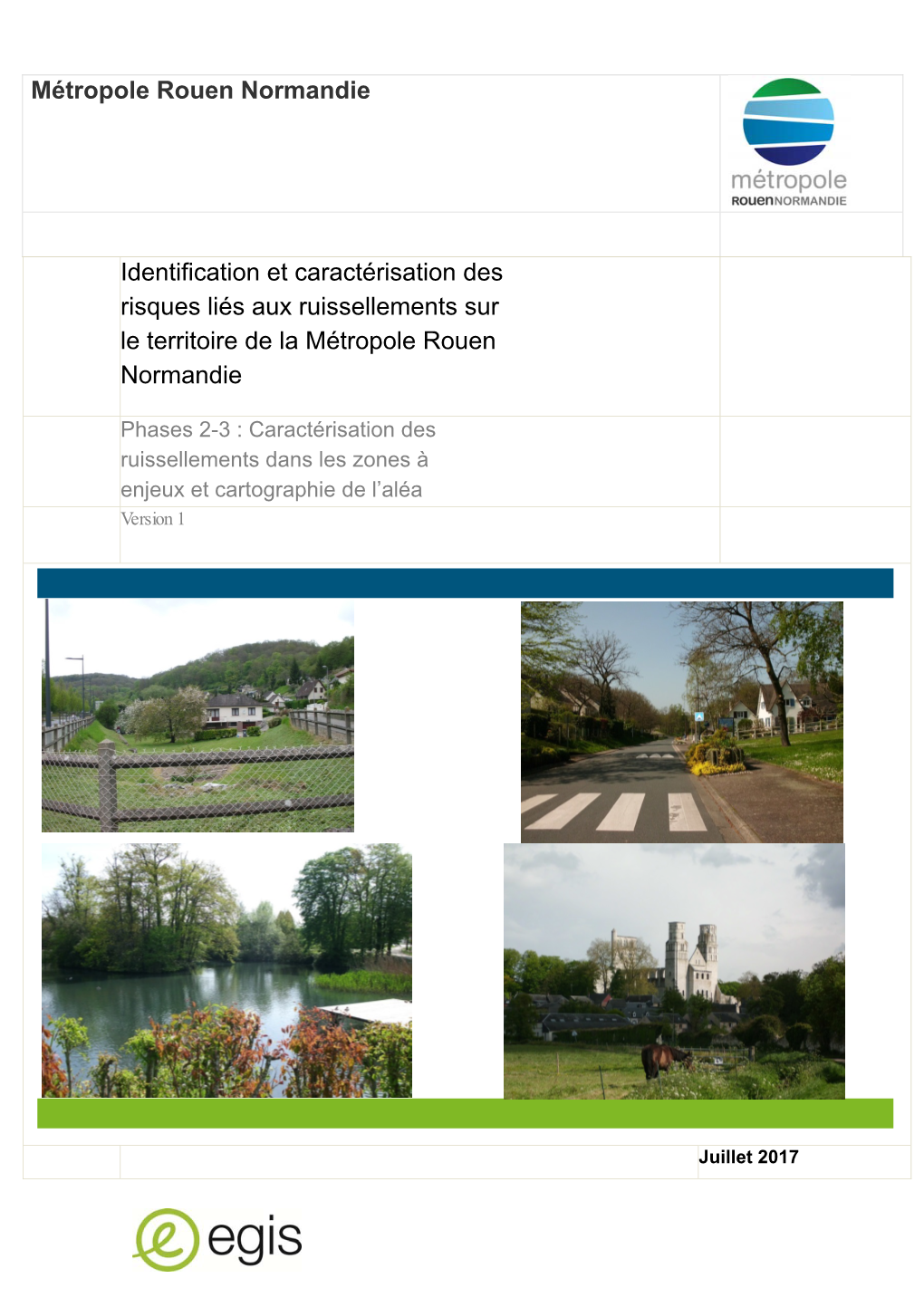 Identification Et Caractérisation Des Risques Liés Aux Ruissellements Sur Le Territoire De La Métropole Rouen Normandie
