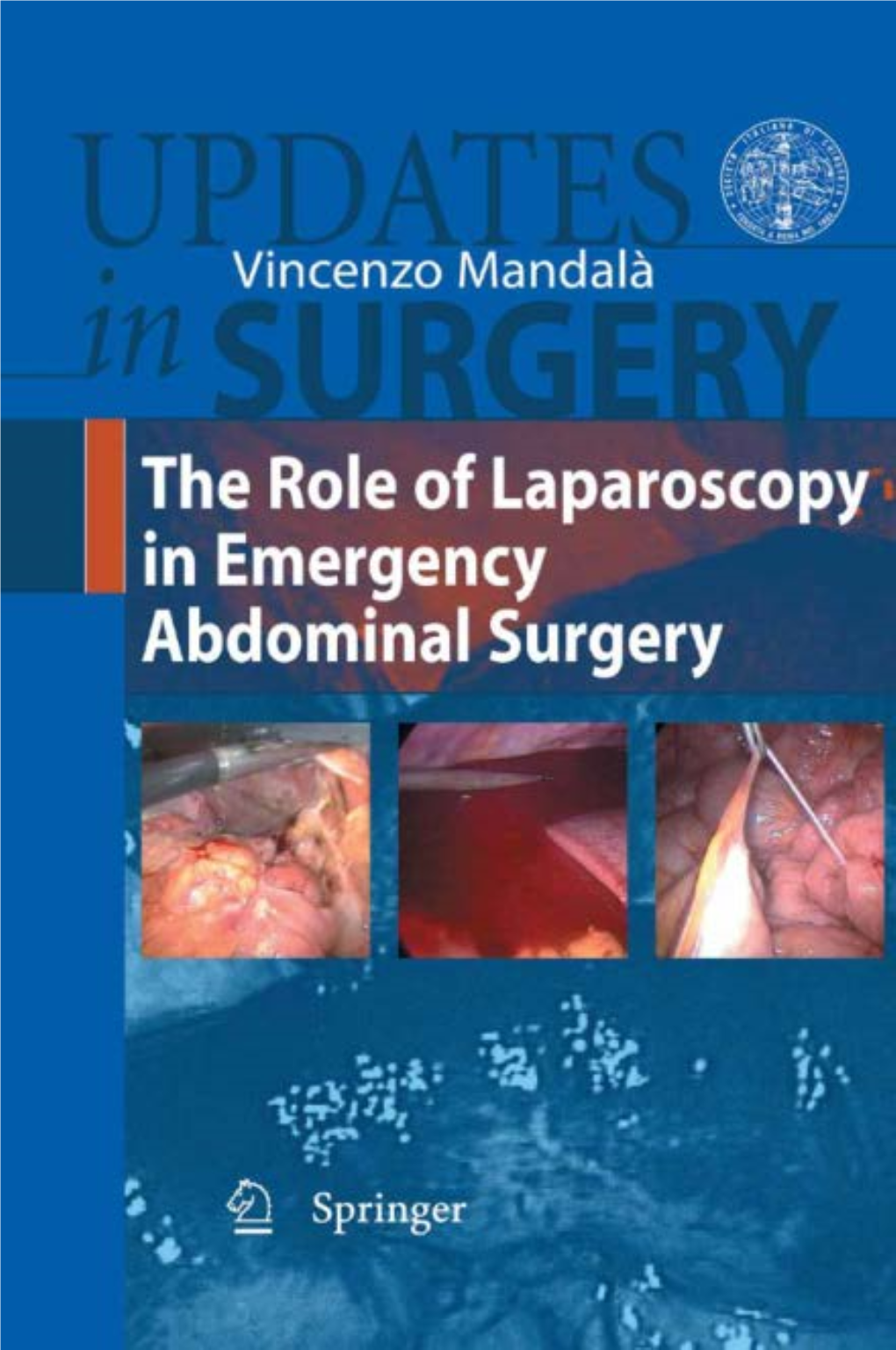 The Role of Laparoscopy in Emergency Abdominal Surgery