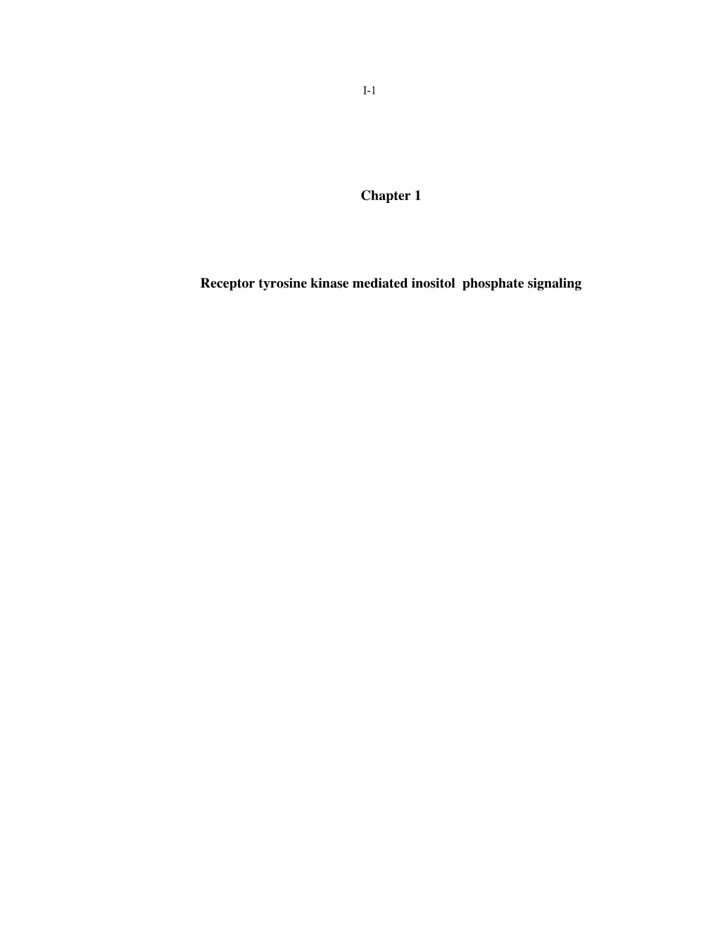 Chapter 1 Receptor Tyrosine Kinase Mediated Inositol Phosphate Signaling