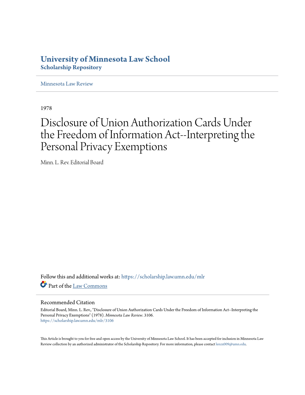 Disclosure of Union Authorization Cards Under the Freedom of Information Act--Interpreting the Personal Privacy Exemptions Minn