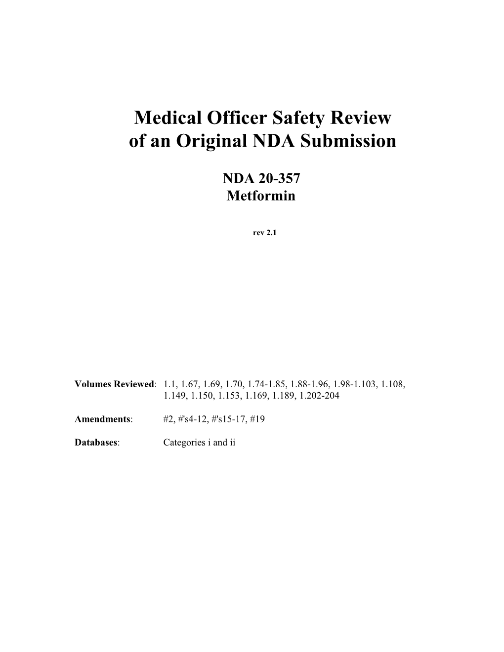 Medical Officer Safety Review of an Original NDA Submission