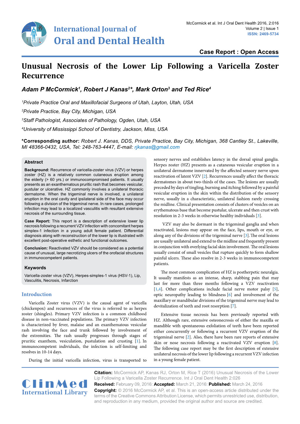 Unusual Necrosis of the Lower Lip Following a Varicella Zoster Recurrence