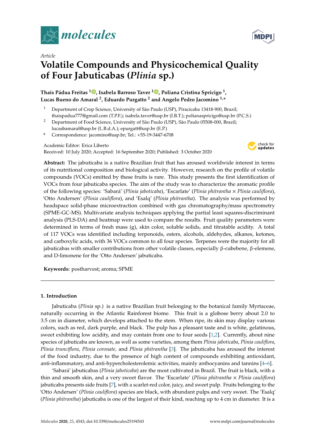 Volatile Compounds and Physicochemical Quality of Four Jabuticabas (Plinia Sp.)