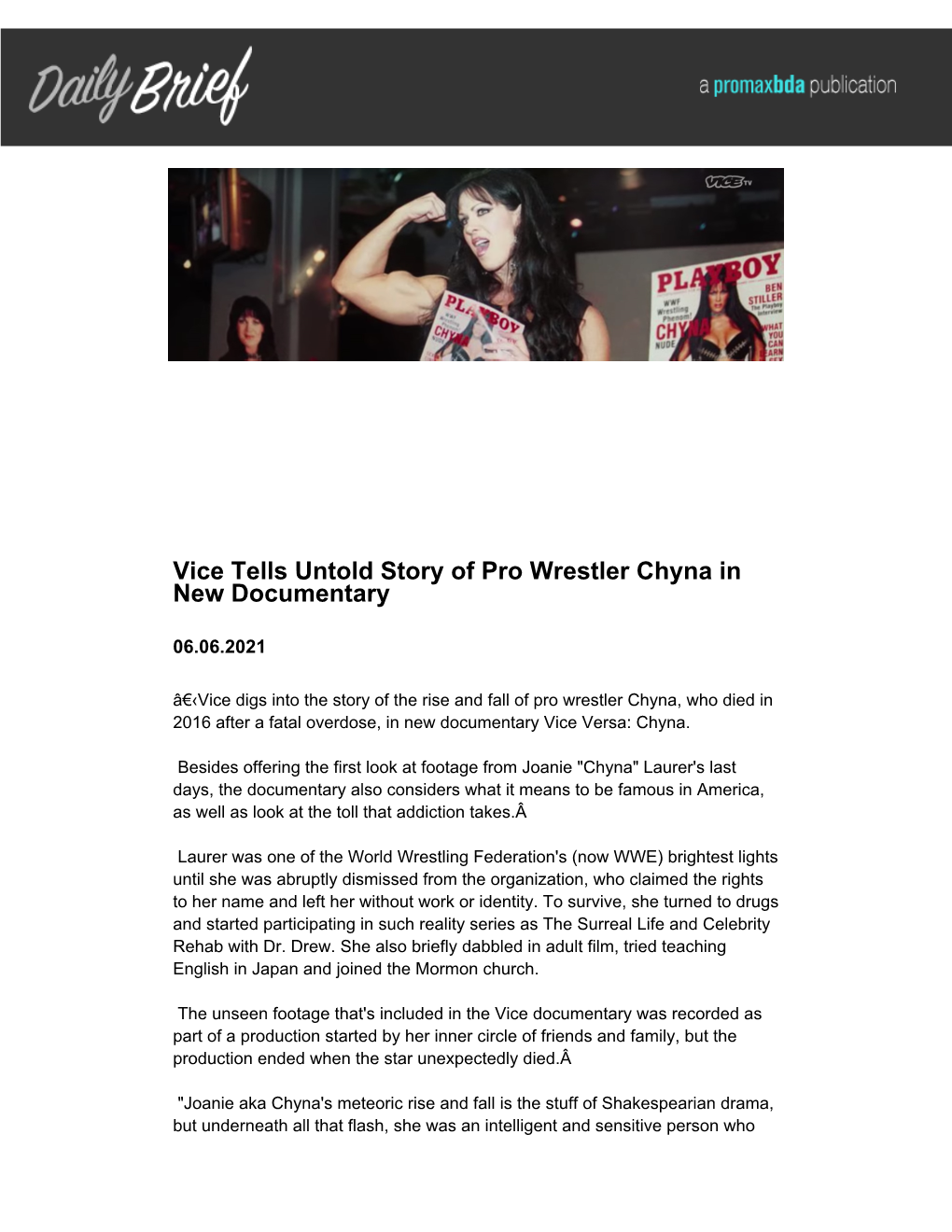 Vice Tells Untold Story of Pro Wrestler Chyna in New Documentary