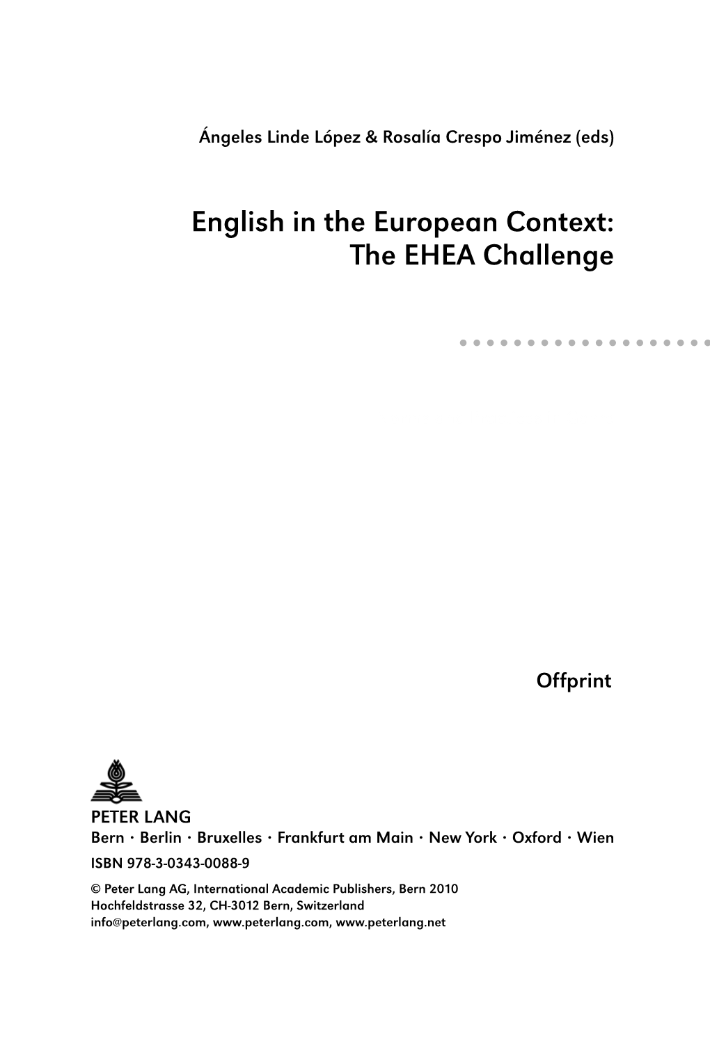 English in the European Context: the EHEA Challenge