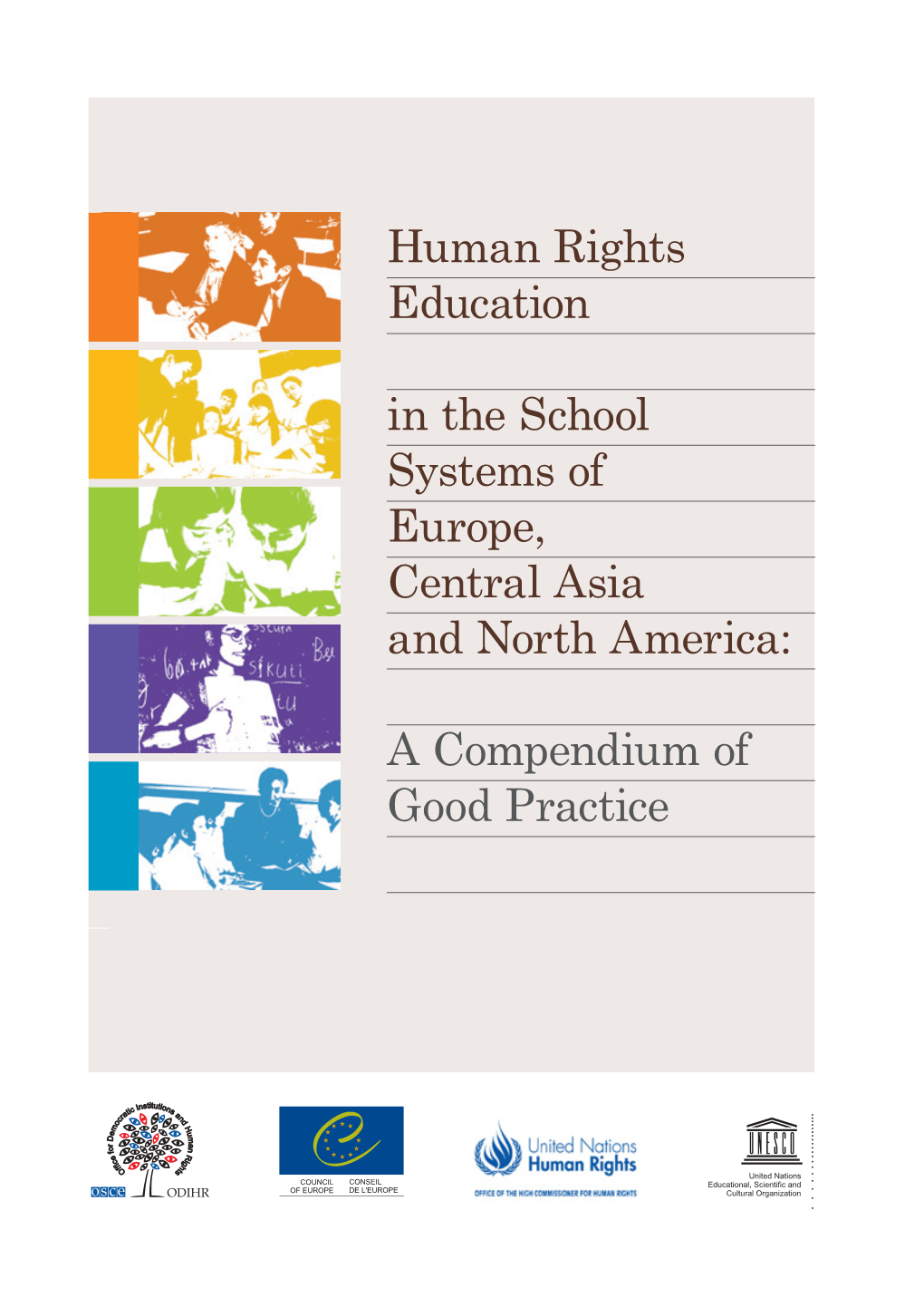 Human Rights Education in the School Systems of Europe, Central Asia and North America