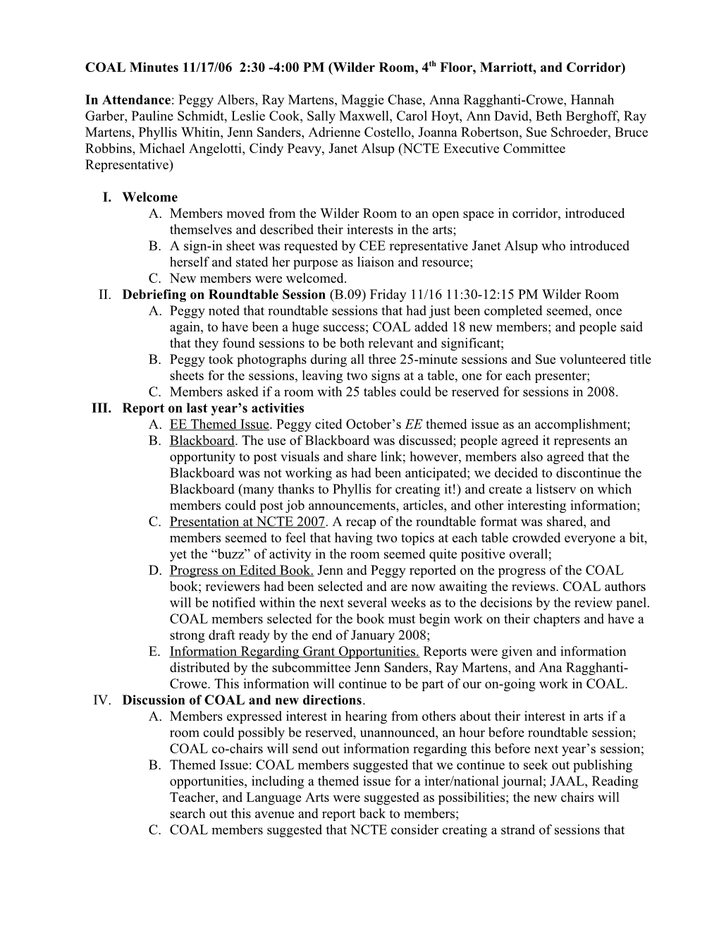 COAL Minutes 11/17/06 2:30 -4:00 PM (Wilder Room, 4Th Floor, Marriott, and Corridor)