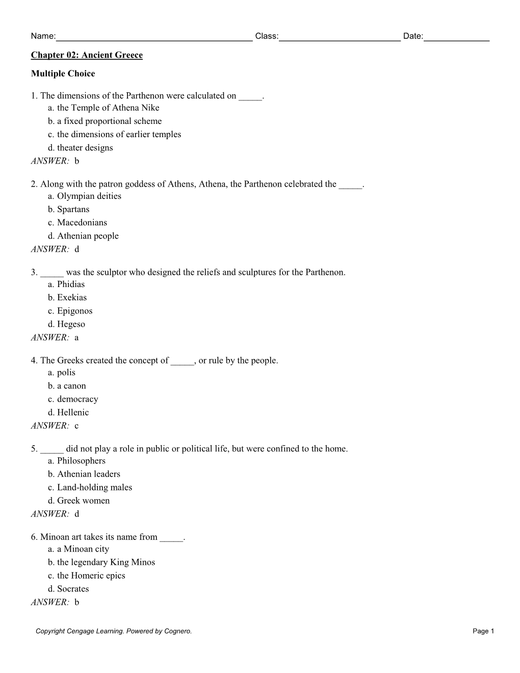 Ancient Greece Multiple Choice 1. the Dimensions of the Parthenon Were Calculated on ___