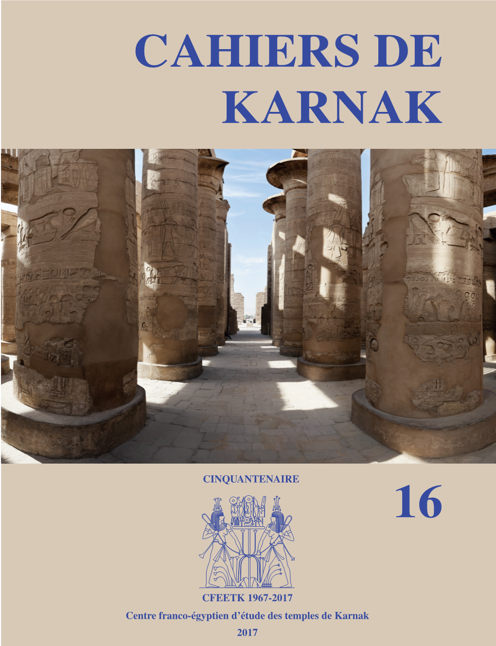 Cahiers De Karnak 16