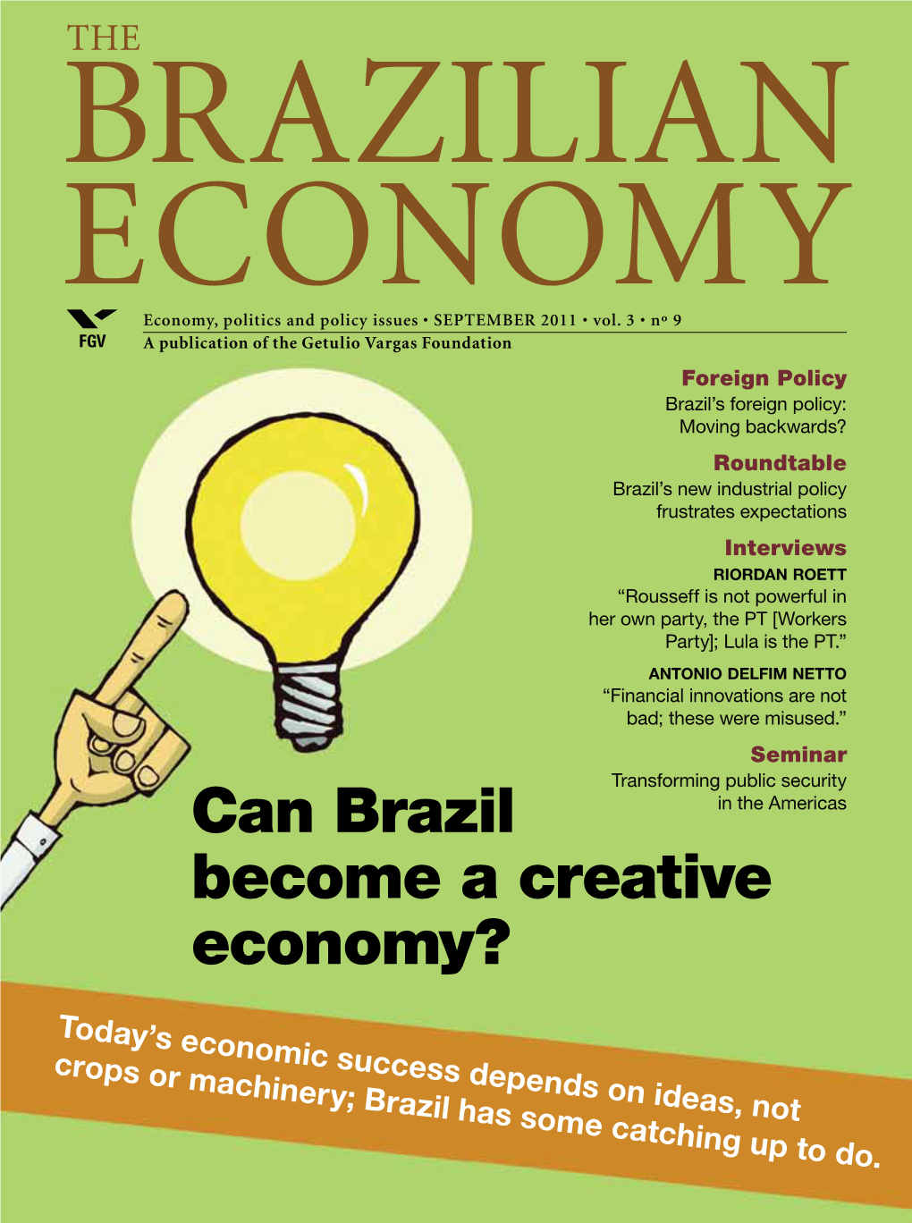 Can Brazil Become a Creative Economy? a Year