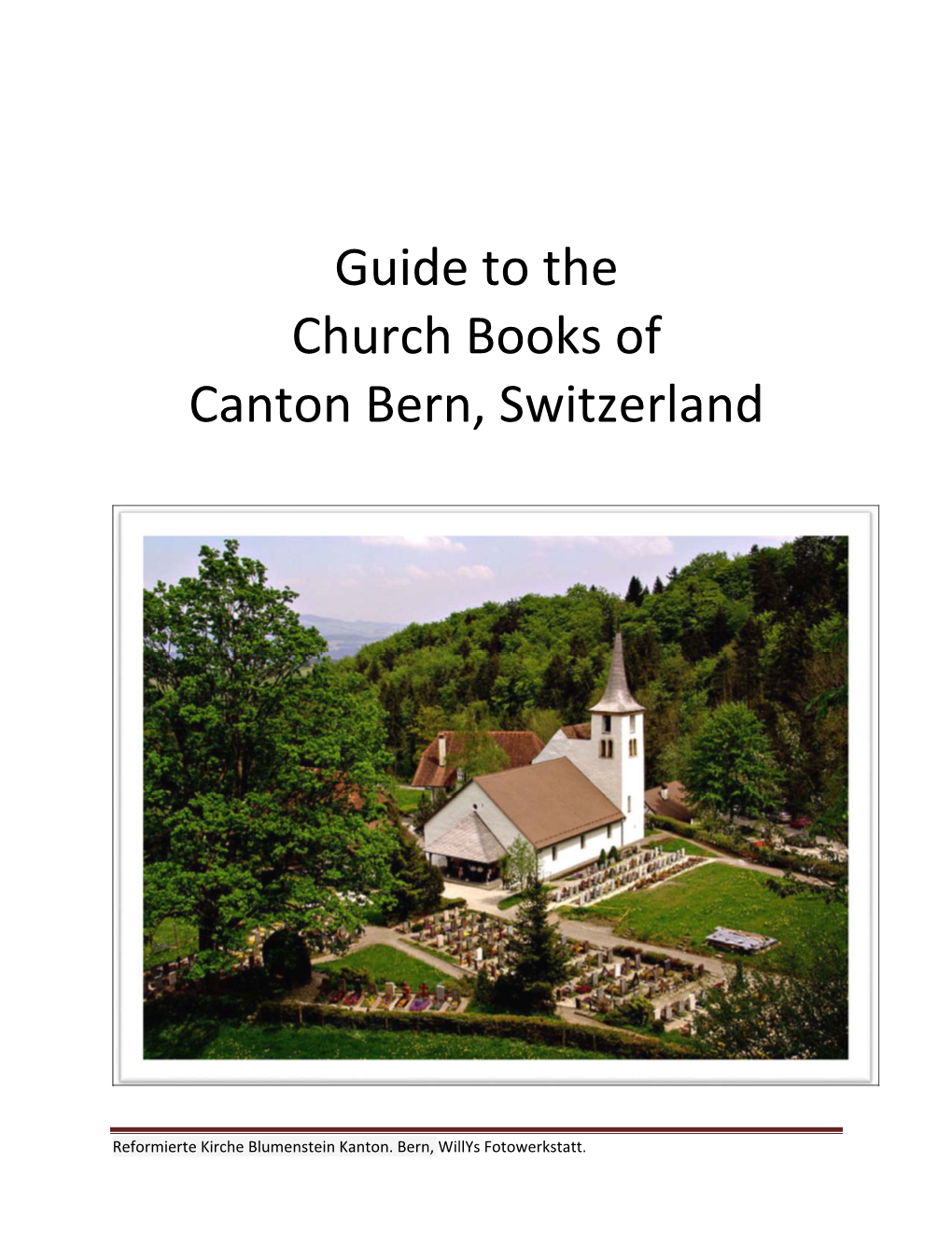 Guide to the Church Books of Canton Bern, Switzerland