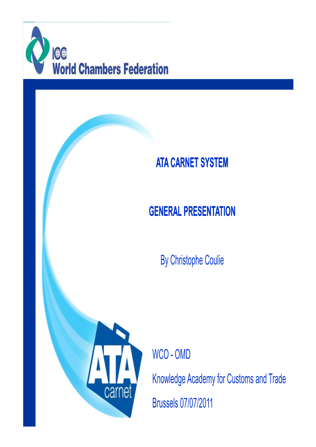 The ATA Carnet: What Is It?