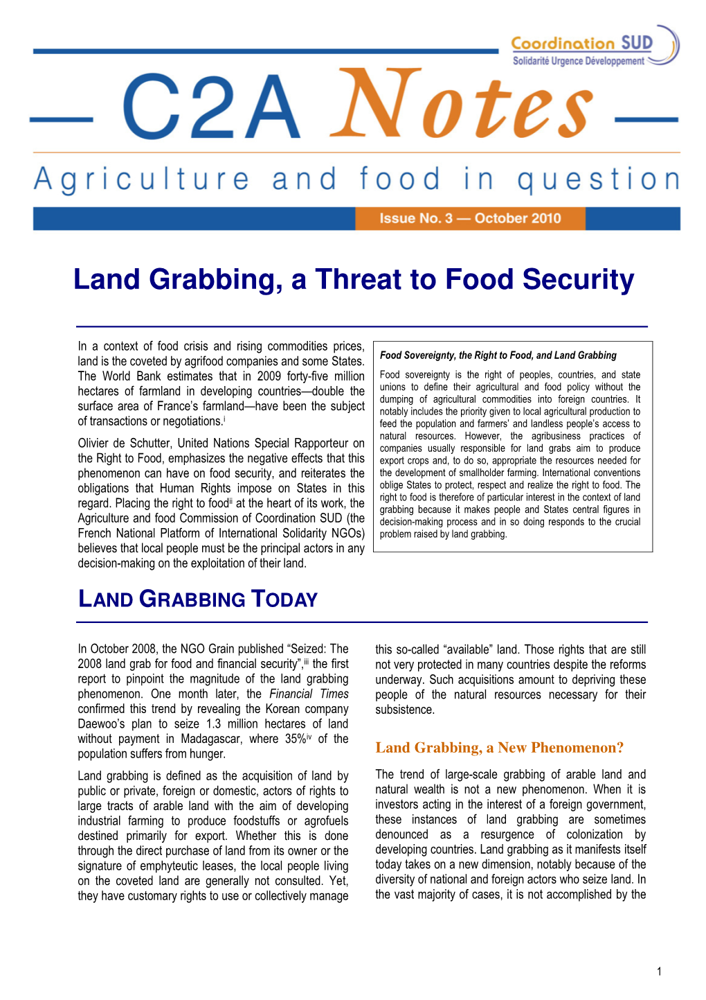 Land Grabbing, a Threat to Food Security