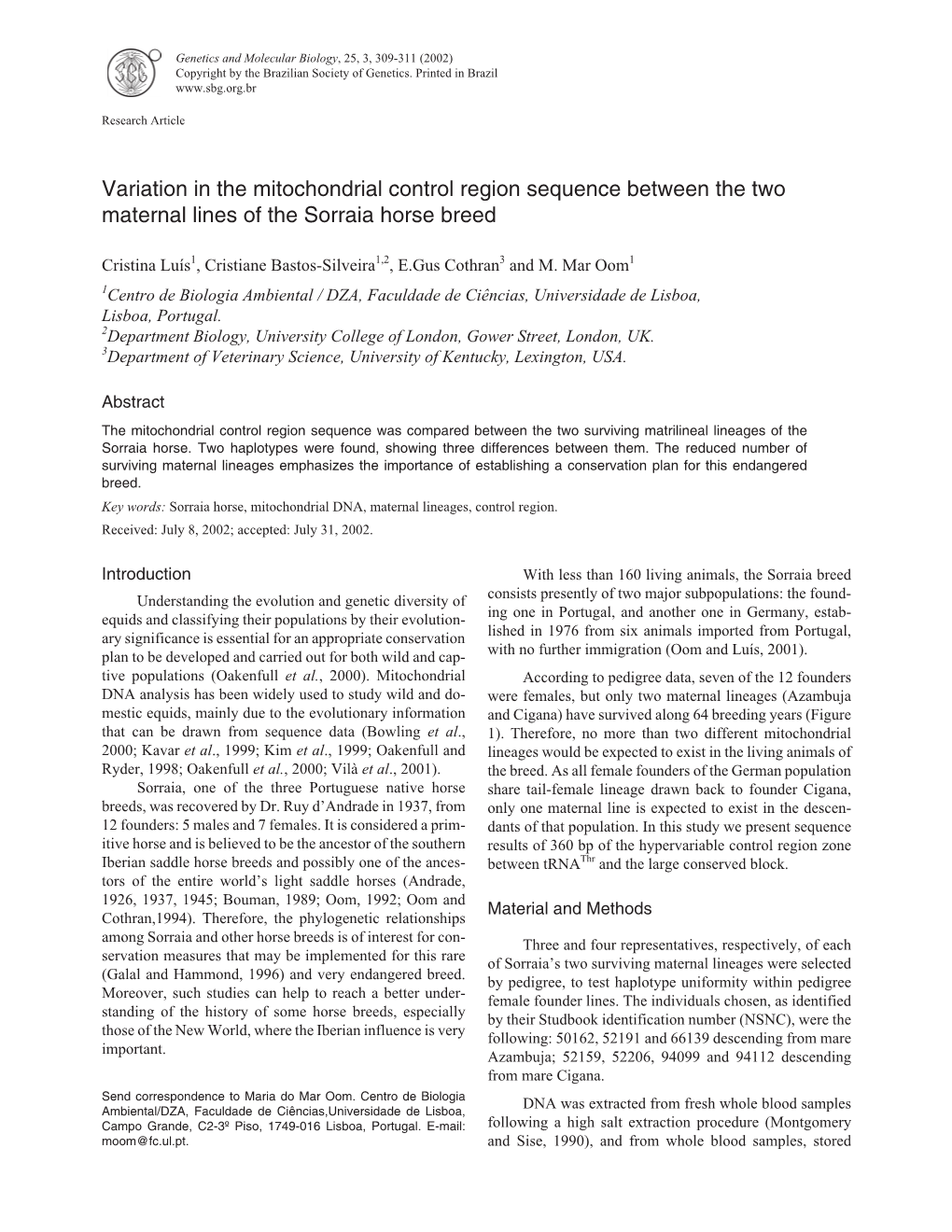 Variation in the Mitochondrial Control Region Sequence Between the Two Maternal Lines of the Sorraia Horse Breed