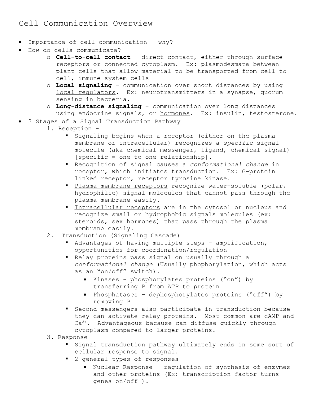 Importance of Cell Communication Why?