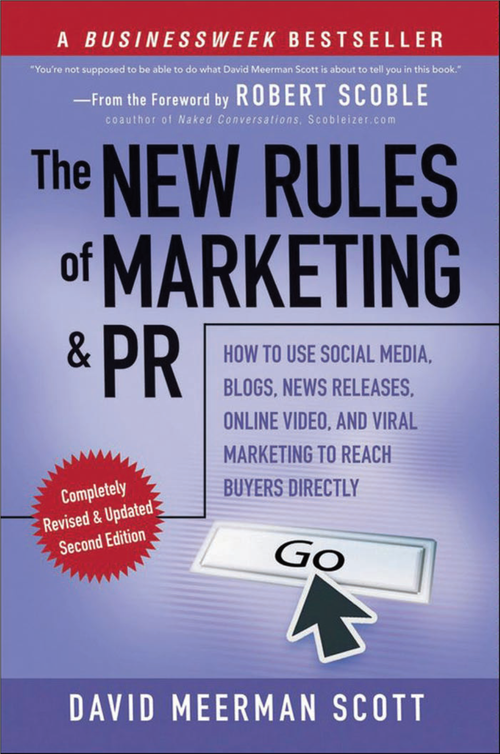 The New Rules of Marketing and PR